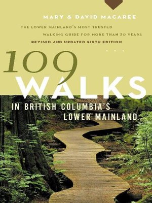 109 Walks in British Columbia's Lower Mainland - ebook